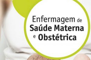 Enfermagem de saúde materna e obstétrica