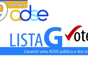 Votar lista G por uma ADSE pública e dos trabalhadores