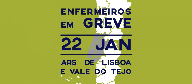 Diretivas de greve para 22 de janeiro