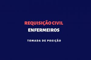 Greve dos enfermeiros: requisição civil