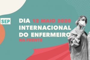No Ano Internacional do Enfermeiro, este 12 de maio