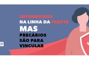 Exigimos estabilidade contratual para todos os enfermeiros