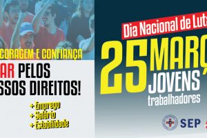 Dia Nacional de Luta jovens trabalhadores a 25 março