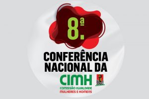 CGTP: Conferência Nacional da Comissão para a Igualdade