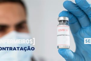 Covid-19: reforçar resposta – contratar enfermeiros