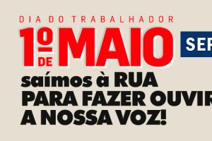 No 1º de Maio saímos à rua
