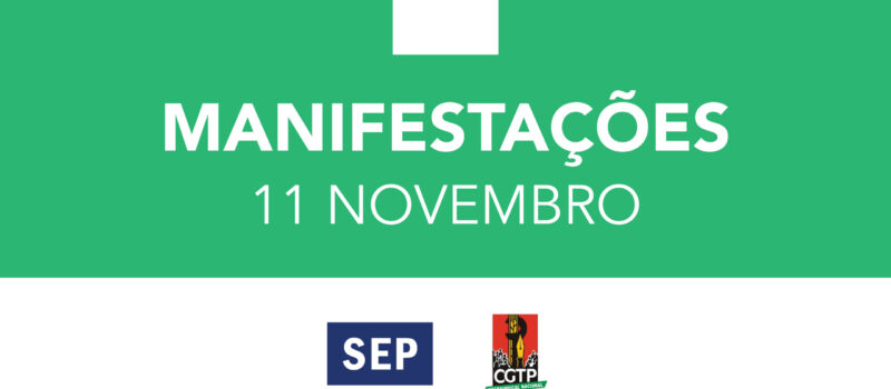 Manifestações a 11 de novembro no Porto e em Lisboa: participa!