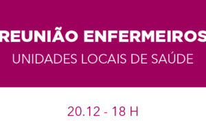 Inscreve-te na nova reunião sobre as Unidades Locais de Saúde