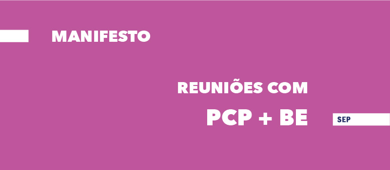 Eleições Legislativas 2024: Reunimo-nos com o Partido Comunista Português e com o Bloco de Esquerda