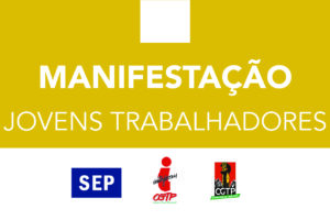 Manifestação de jovens trabalhadores a 27 março