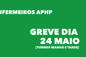 Convocada greve de enfermeiros da APHP para dia 24 de maio