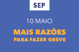 Adere à greve de 10 de maio, Colega!