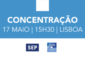 Concentração dos trabalhadores a 17 de maio