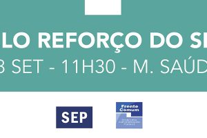 Dia do SNS: Concentração em defesa do SNS