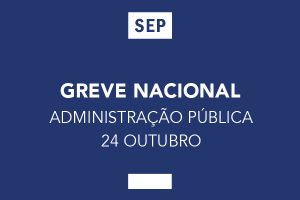 Adere à Greve Nacional dos trabalhadores da Administração Pública!