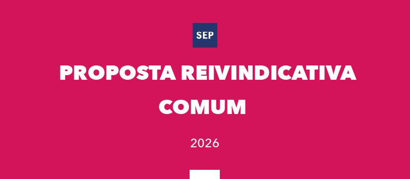 Proposta Reivindicativa Comum para 2026