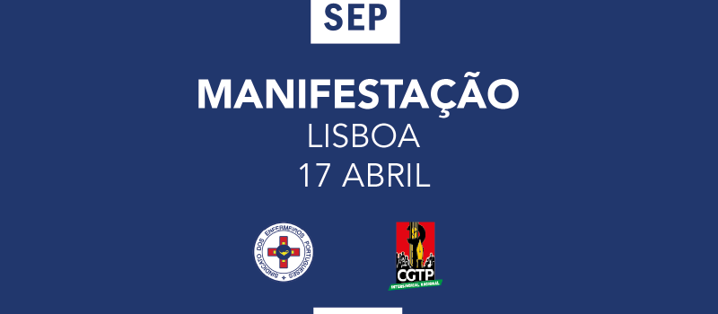 Dia 17 de abril, participamos na Manifestação Nacional da CGTP em Lisboa