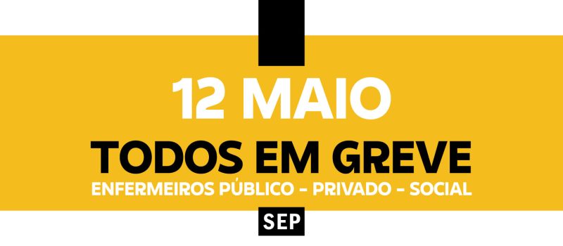 Dia Internacional do Enfermeiro com greve nacional e manifestação