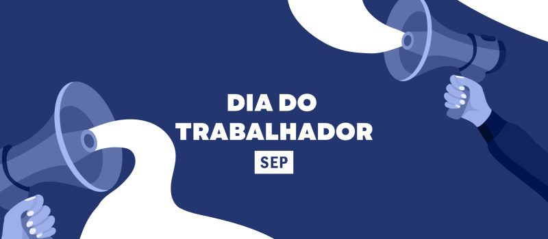 No Dia do Trabalhador, lutamos pelos nossos direitos!