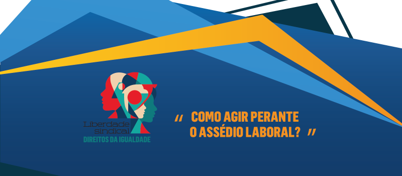 Assédio Laboral | como agir
